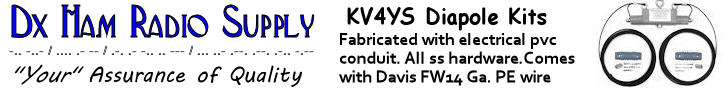 DX Ham Radio Supply KV4YS Dipole Kits